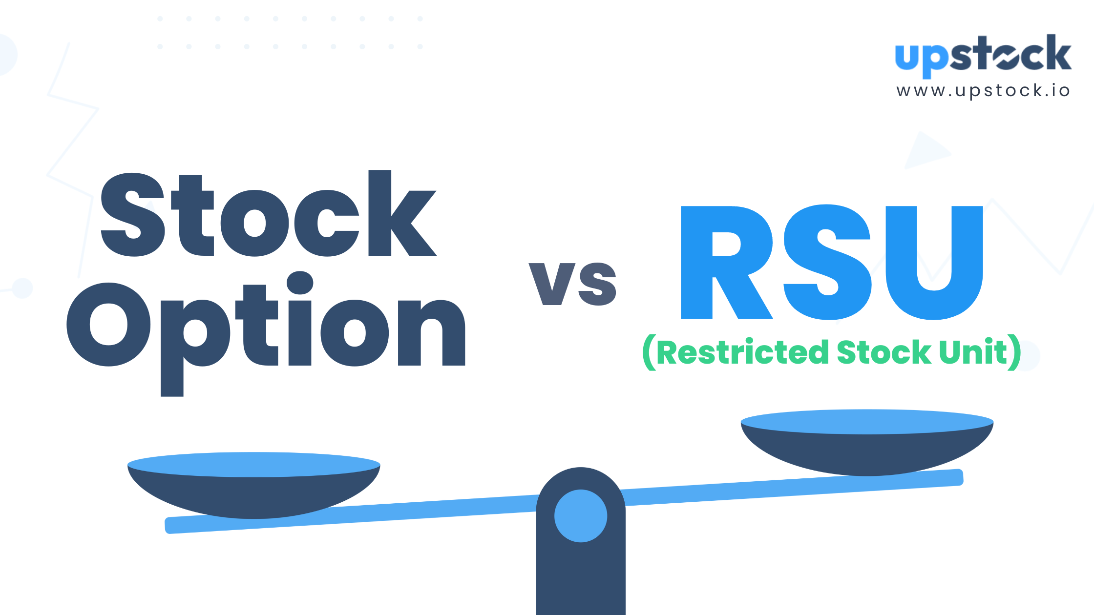 Stock Options vs. RSU Which is Better For Your Company?